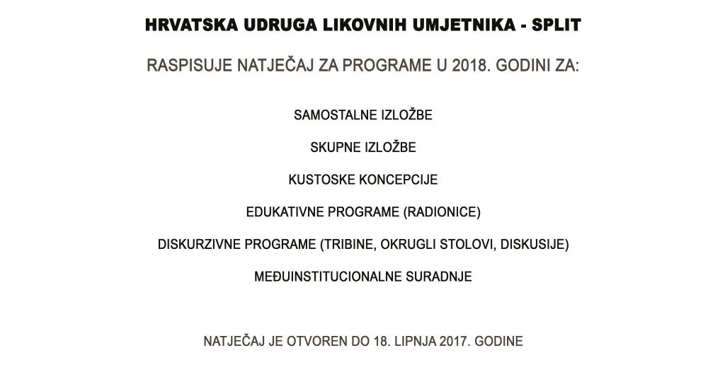 Natječaj HULU Splita  za izlaganje u 2018. godini.