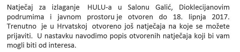 OTVORENI NATJEČAJI  ZA IZLAGANJE U REPUBLICI HRVATSKOJ