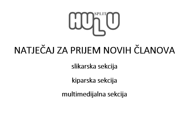 NATJEČAJ ZA PRIJEM NOVIH ČLANOVA U HRVATSKU UDRUGU LIKOVNIH UMJETNIKA