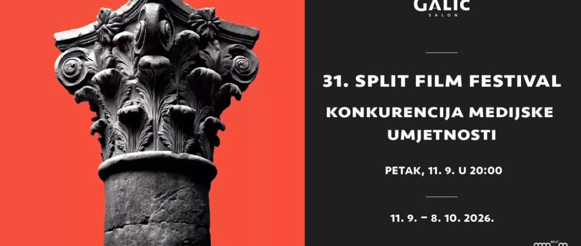 pozivnica – 31. SPLIT FILM FESTIVAL  ”Konkurencija medijske umjetnosti” u Salonu Galić, petak 11.9. u 20 sati